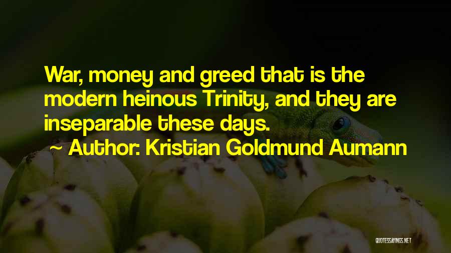 Heinous Quotes By Kristian Goldmund Aumann