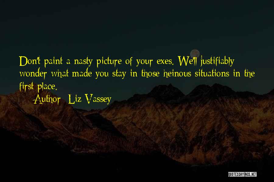 Heinous Quotes By Liz Vassey