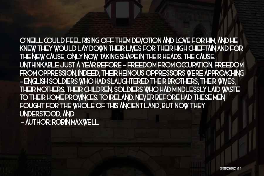 Heinous Quotes By Robin Maxwell Heinous Quotes By Robin Maxwell