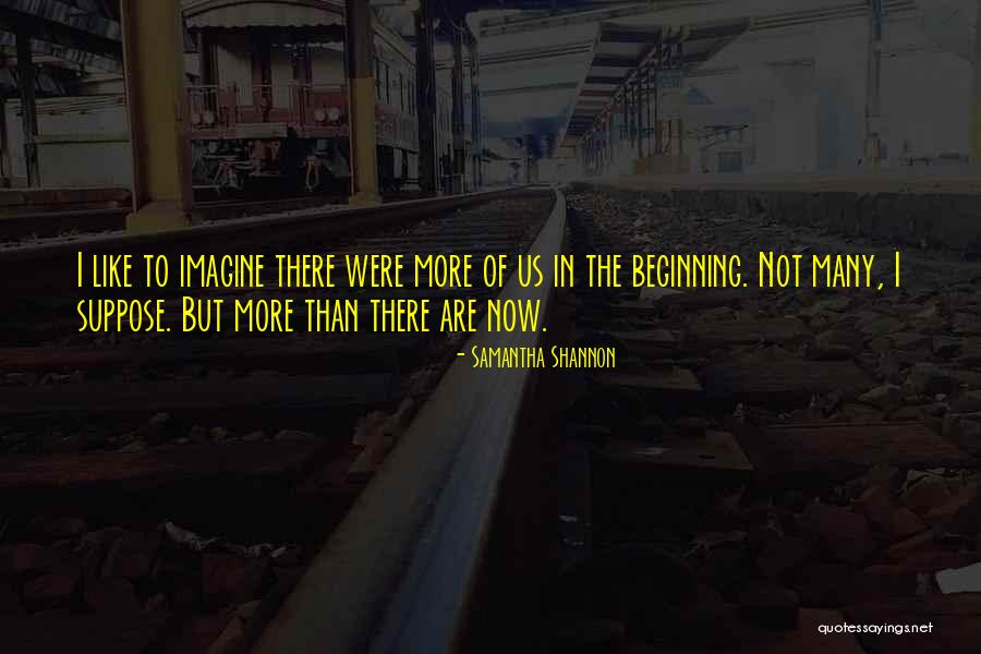 Heinousness Quotes By Samantha Shannon Heinousness Quotes By Samantha Shannon