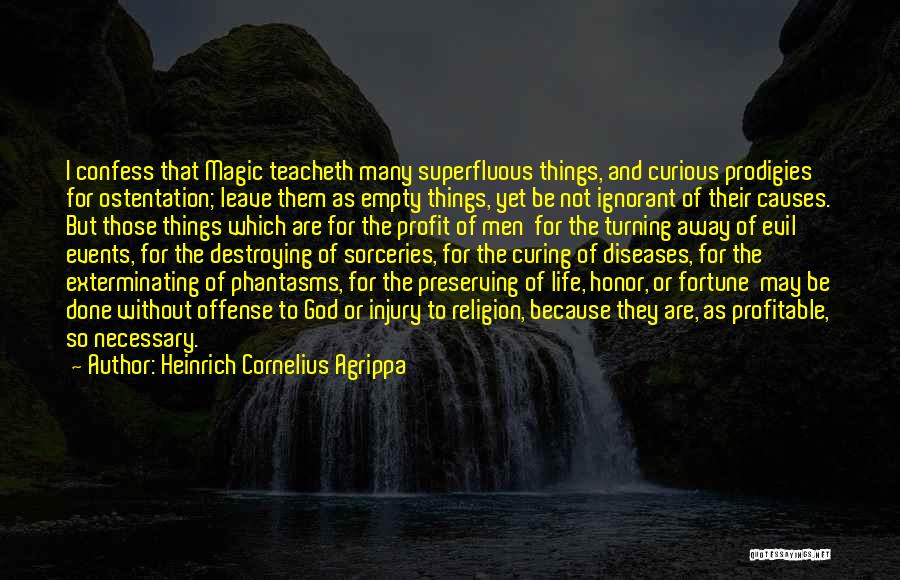 Heinrich Agrippa Quotes By Heinrich Cornelius Agrippa