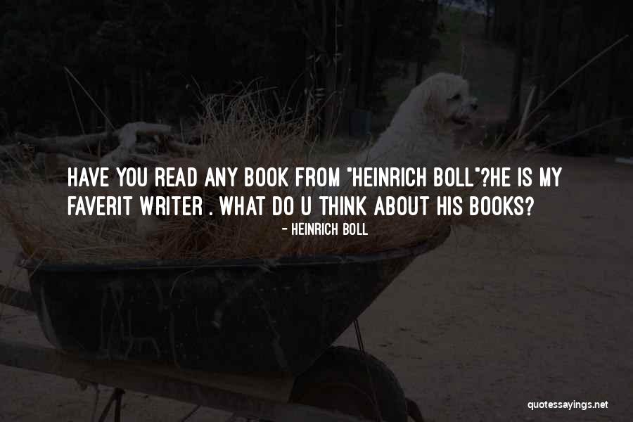 Heinrich Boll Quotes 1085660 Heinrich Boll Quotes 1085660
