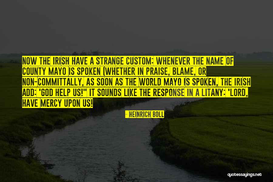 Heinrich Boll Quotes 1520623 Heinrich Boll Quotes 1520623