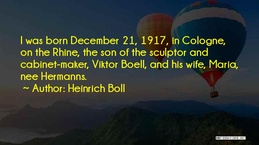 Heinrich Boll Quotes 2204775