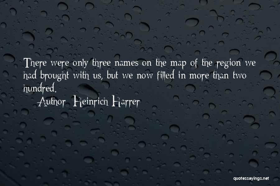 Heinrich Harrer Quotes 1214385