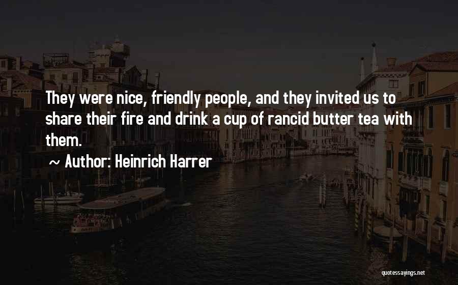 Heinrich Harrer Quotes 850331