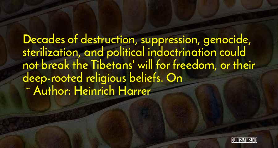 Heinrich Harrer Quotes 935966