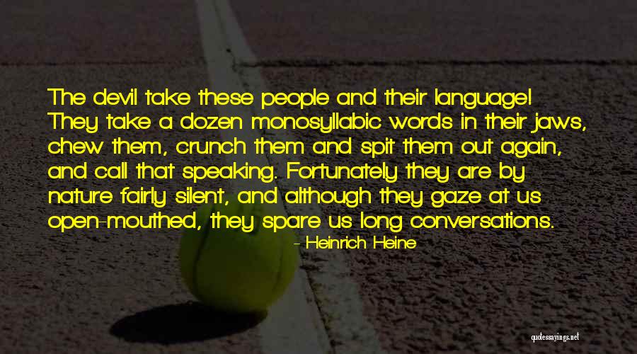 Heinrich Heine Quotes 1296801 Heinrich Heine Quotes 1296801