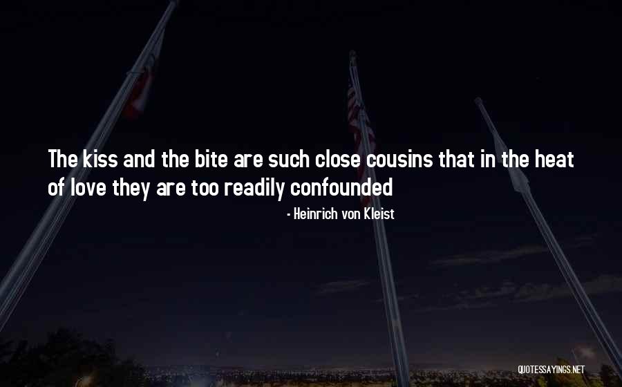 Heinrich Kleist Quotes By Heinrich Von Kleist