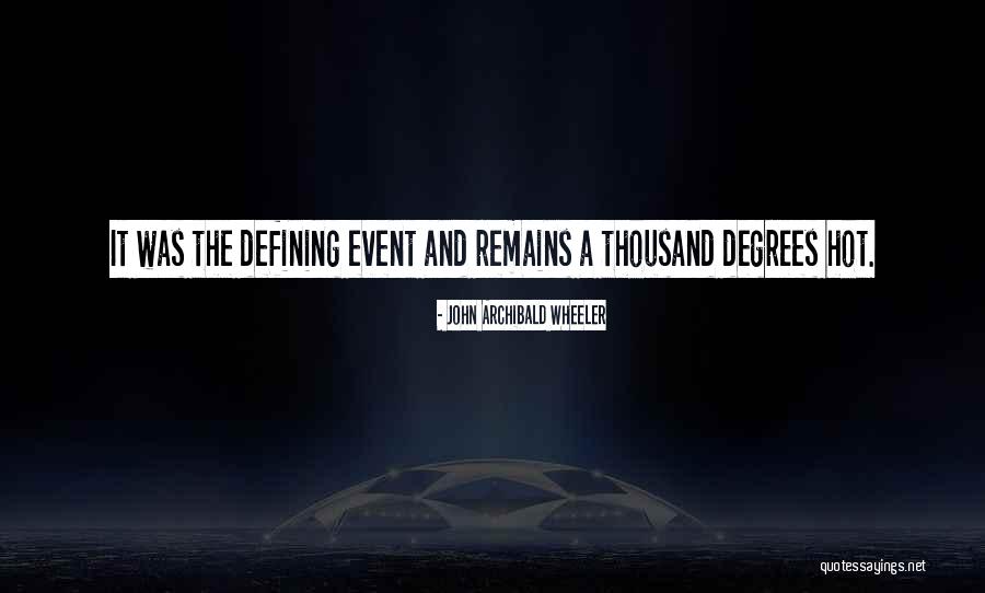 Heinrich Kleist Quotes By John Archibald Wheeler