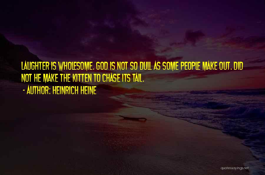 Heinrich Quotes By Heinrich Heine