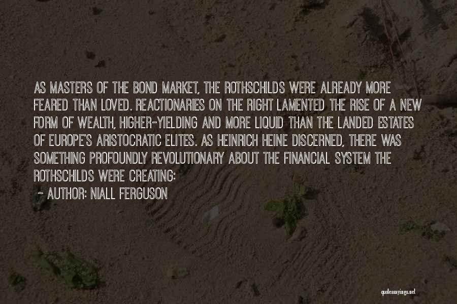 Heinrich Quotes By Niall Ferguson