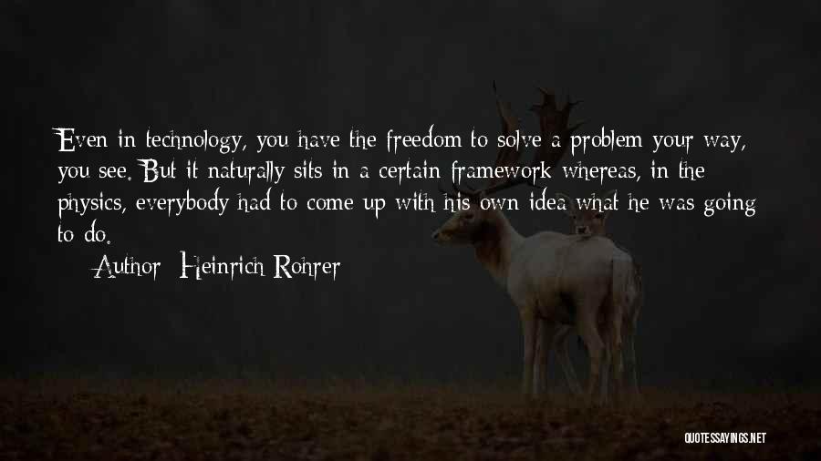 Heinrich Rohrer Quotes 1901560