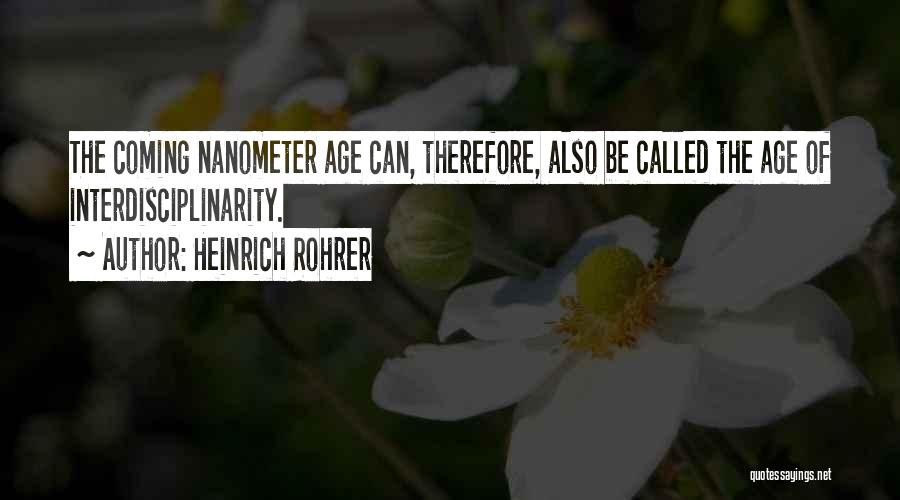 Heinrich Rohrer Quotes 258280