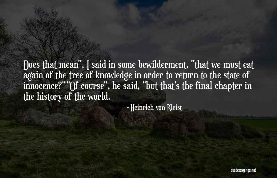 Heinrich Von Kleist Quotes 1623008