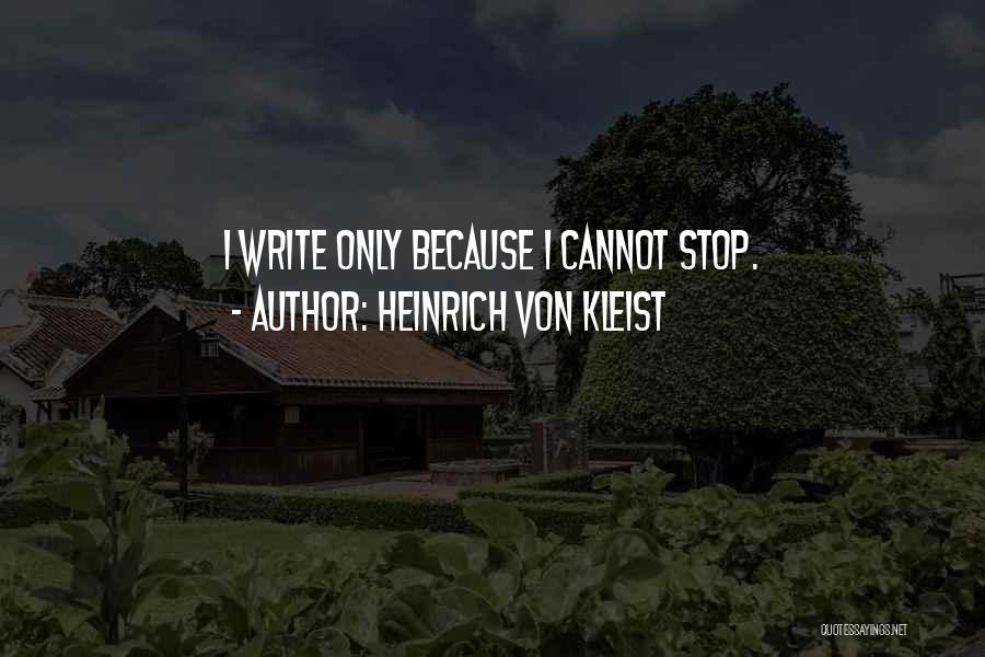 Heinrich Von Kleist Quotes 707138