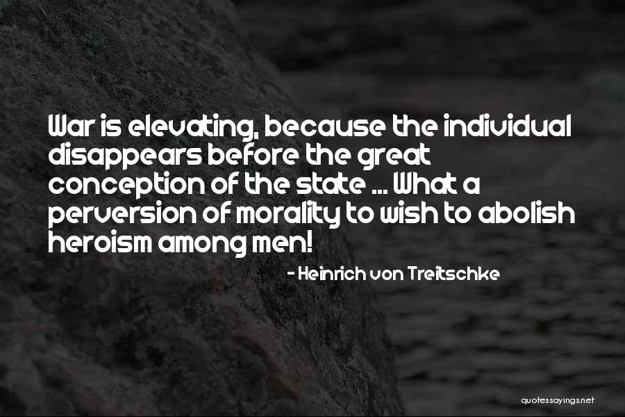 Heinrich Von Treitschke Quotes 510910 Heinrich Von Treitschke Quotes 510910
