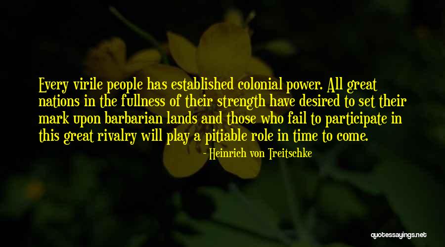 Heinrich Von Treitschke Quotes 565705