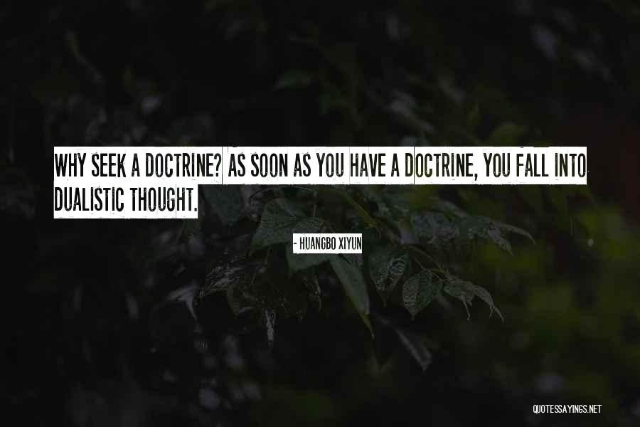 Heinrichs Trafford Quotes By Huangbo Xiyun Heinrichs Trafford Quotes By Huangbo Xiyun