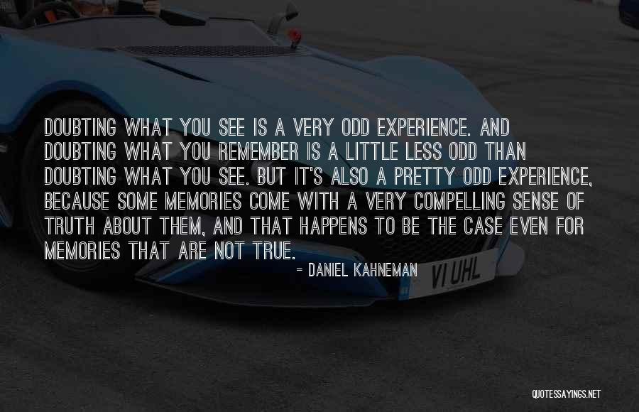 Heinrichsen Zinnfiguren Quotes By Daniel Kahneman Heinrichsen Zinnfiguren Quotes By Daniel Kahneman