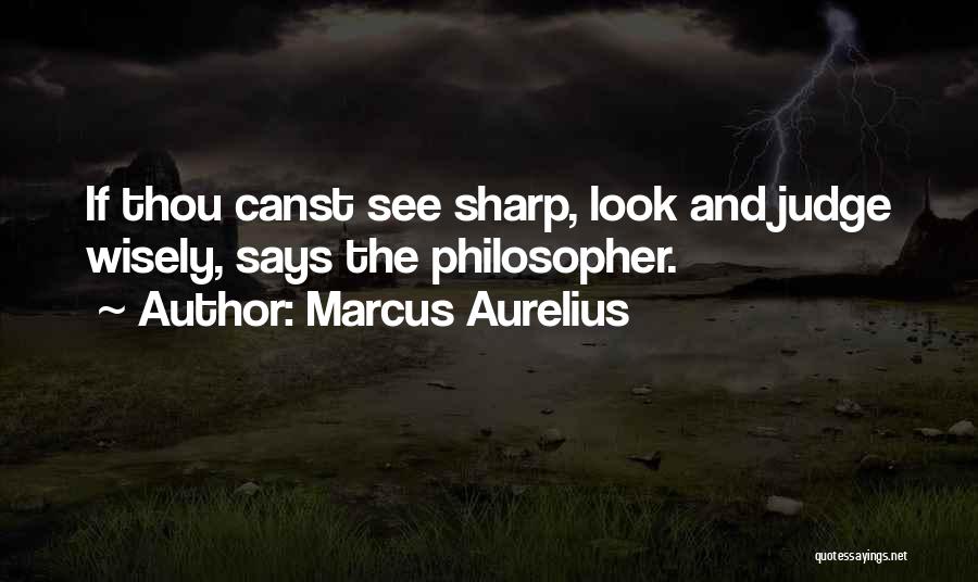 Heinsirkka Quotes By Marcus Aurelius