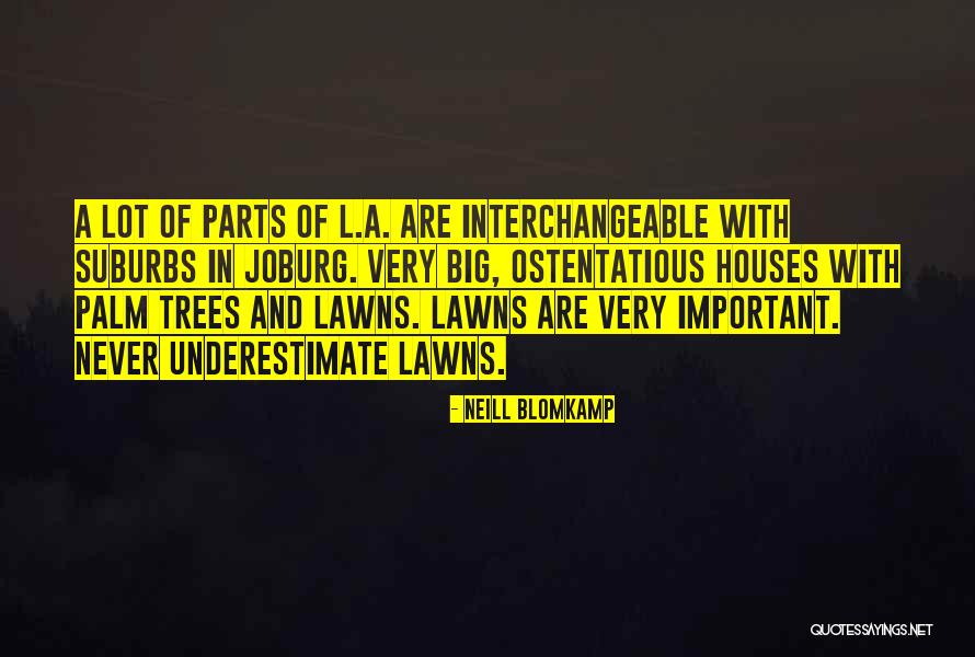 Heiny Law Quotes By Neill Blomkamp Heiny Law Quotes By Neill Blomkamp