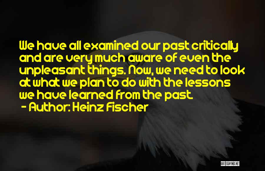 Heinz Fischer Quotes 1333218