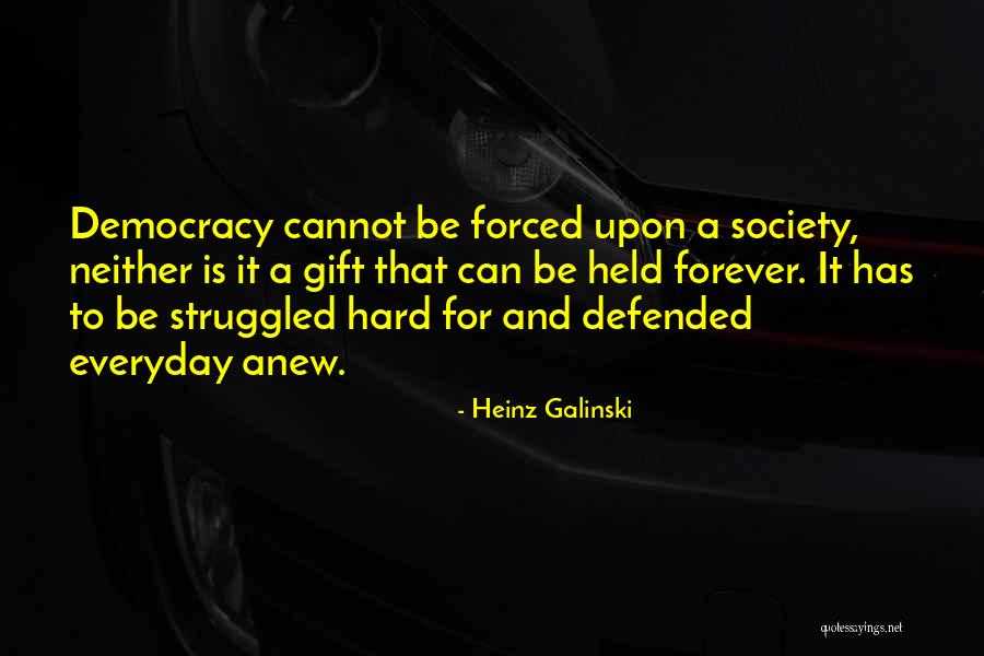 Heinz Galinski Quotes 2157665 Heinz Galinski Quotes 2157665