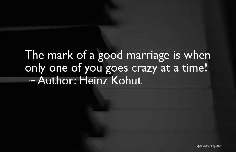 Heinz Kohut Quotes 1958763