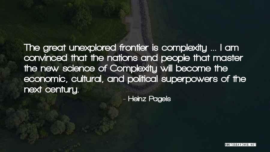 Heinz Pagels Quotes 1384467