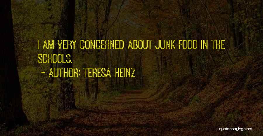 Heinz Quotes By Teresa Heinz