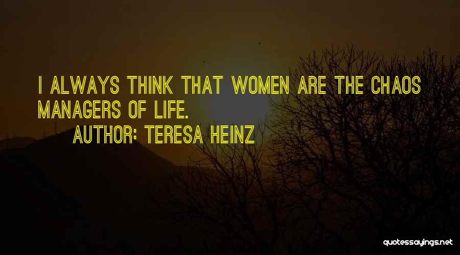 Heinz Quotes By Teresa Heinz