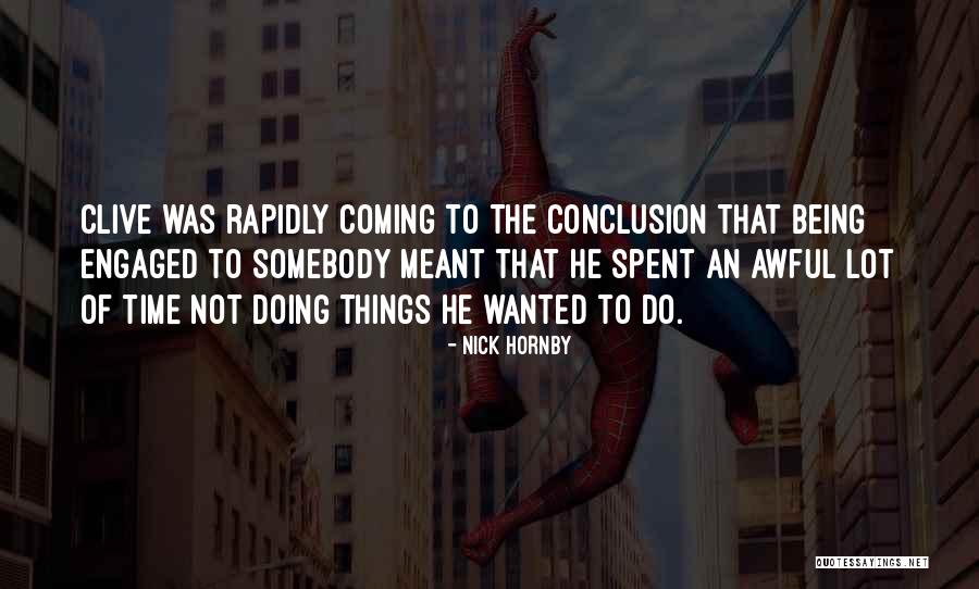 Heinzelnisse Quotes By Nick Hornby Heinzelnisse Quotes By Nick Hornby