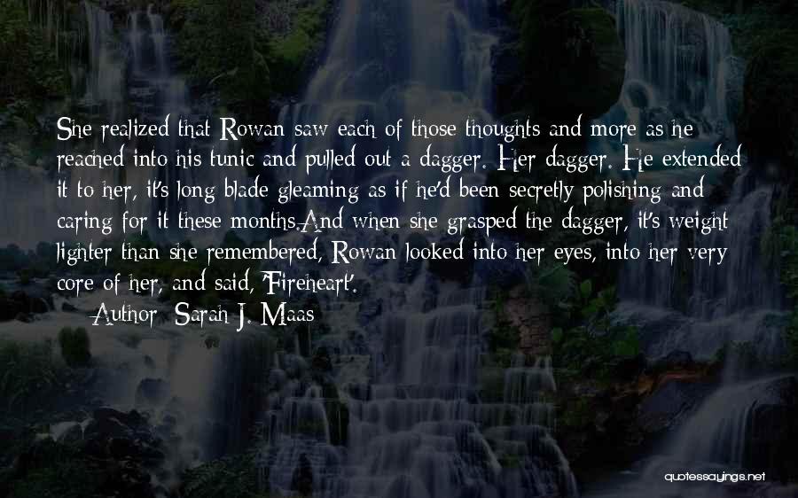 Heir Of Fire Rowan Quotes By Sarah J. Maas