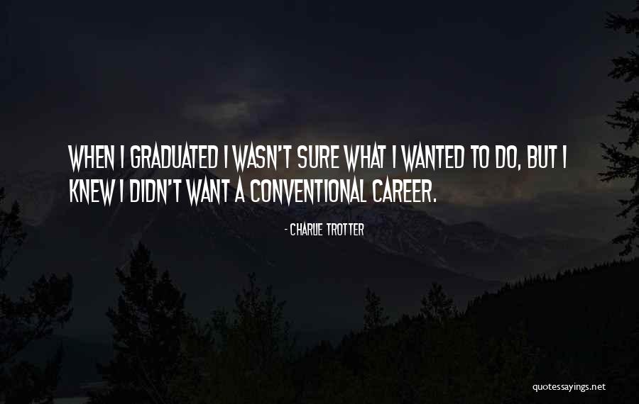Heir Selection Series Quotes By Charlie Trotter Heir Selection Series Quotes By Charlie Trotter