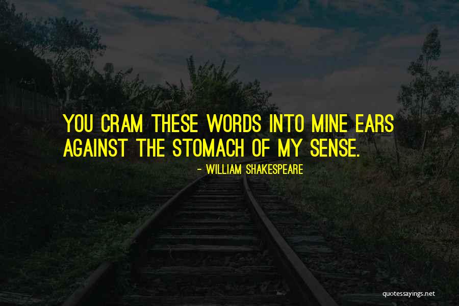 Heir Selection Series Quotes By William Shakespeare Heir Selection Series Quotes By William Shakespeare