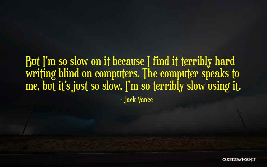 Heiressy Quotes By Jack Vance Heiressy Quotes By Jack Vance