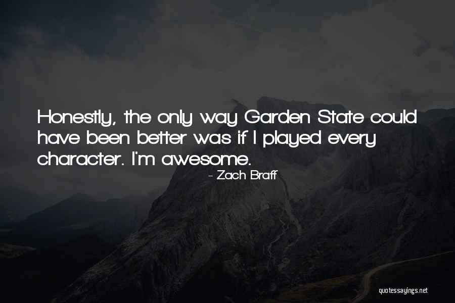Heirloom Garden Quotes By Zach Braff Heirloom Garden Quotes By Zach Braff
