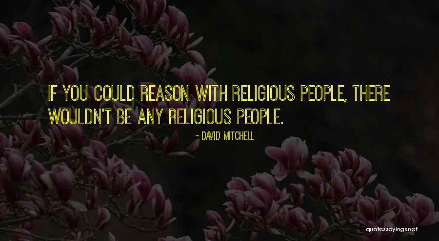 Heissatopia Quotes By David Mitchell Heissatopia Quotes By David Mitchell