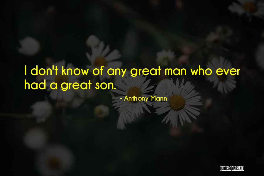Heisterkamp General Store Quotes By Anthony Mann Heisterkamp General Store Quotes By Anthony Mann