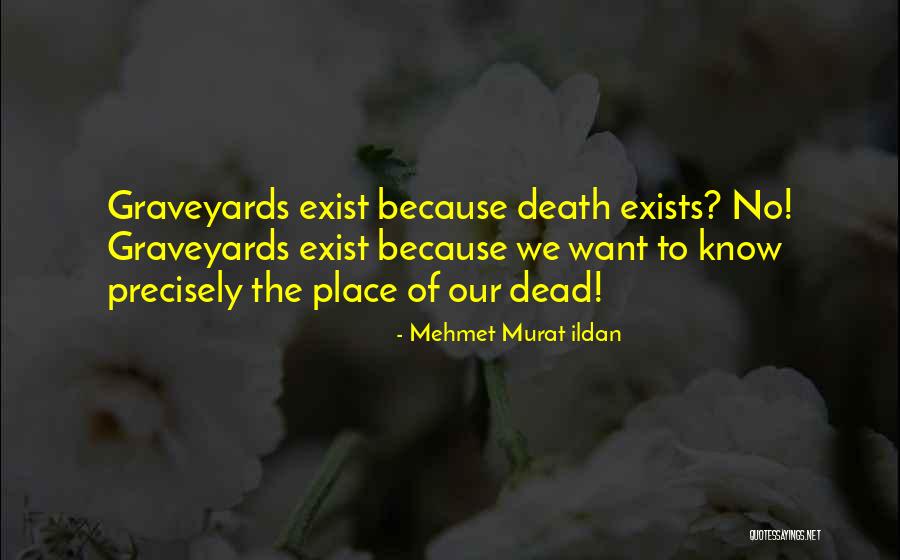 Heisterkamp Quotes By Mehmet Murat Ildan Heisterkamp Quotes By Mehmet Murat Ildan
