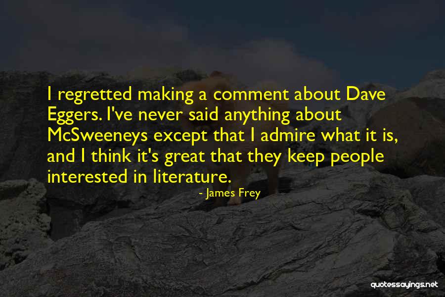 Heitmeyer Consulting Quotes By James Frey Heitmeyer Consulting Quotes By James Frey