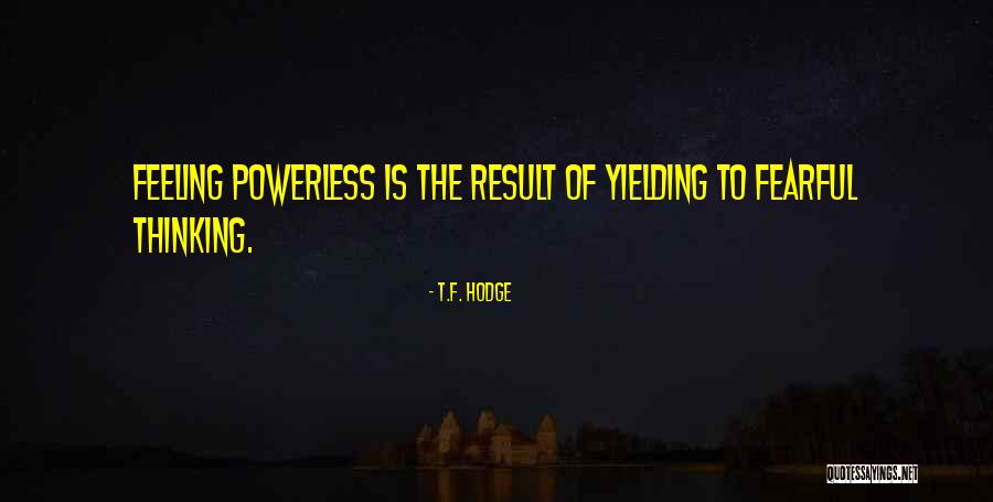 Hejlenki Quotes By T.F. Hodge Hejlenki Quotes By T.F. Hodge