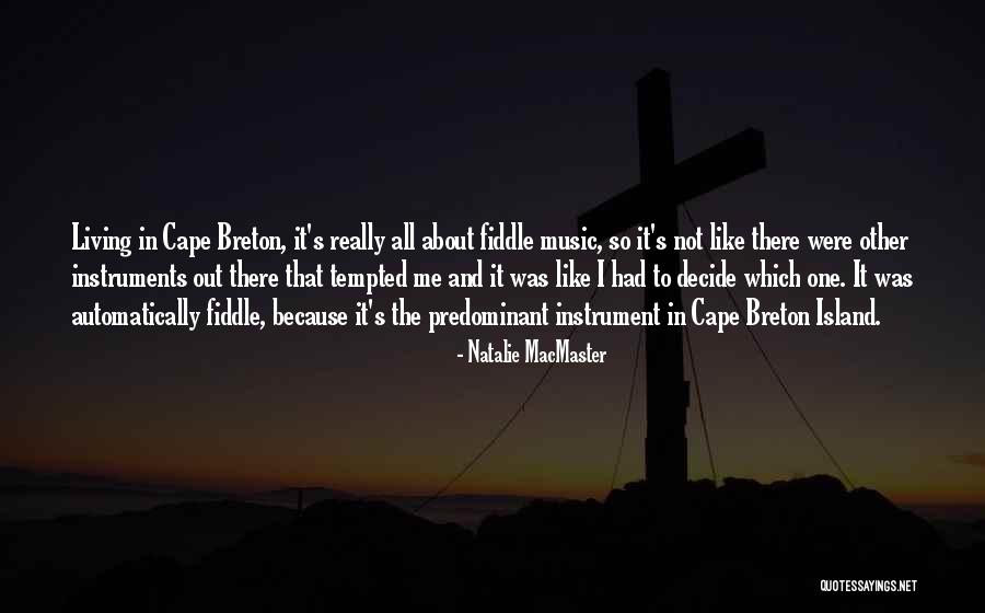 Hekter Kertas Quotes By Natalie MacMaster Hekter Kertas Quotes By Natalie MacMaster
