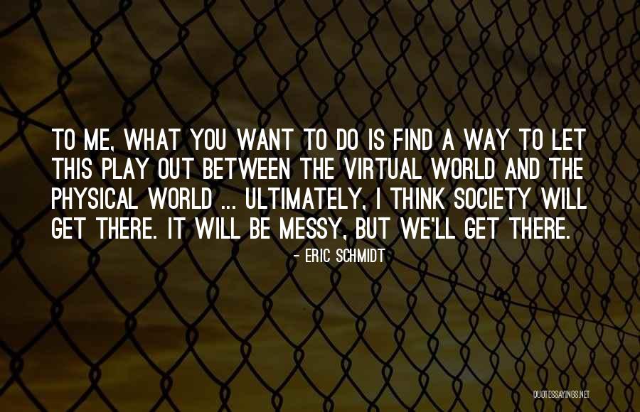 Hektischer Quotes By Eric Schmidt Hektischer Quotes By Eric Schmidt