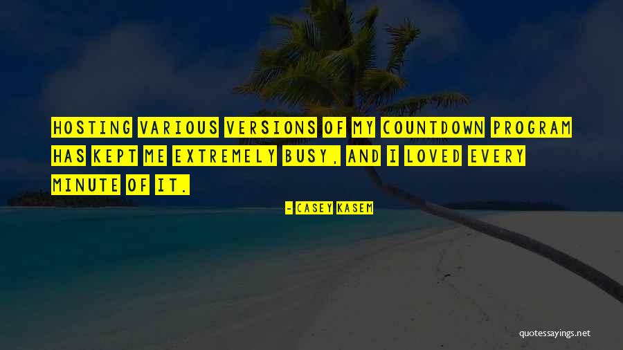 Heladeros Rosario Quotes By Casey Kasem Heladeros Rosario Quotes By Casey Kasem