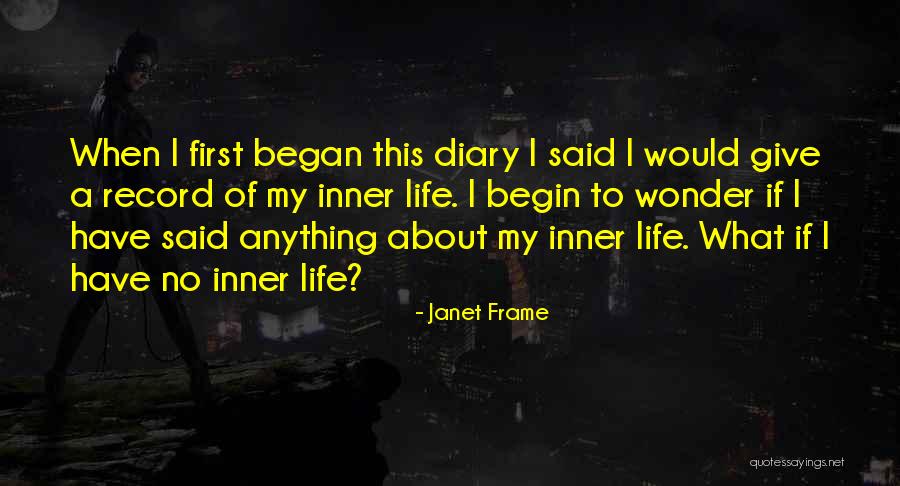 Helaire Chiefs Quotes By Janet Frame Helaire Chiefs Quotes By Janet Frame