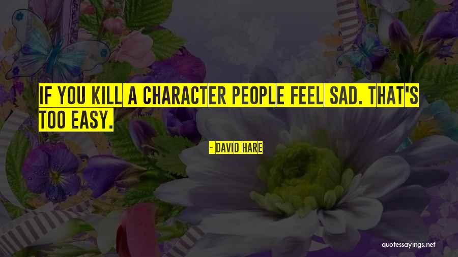 Helang In English Quotes By David Hare Helang In English Quotes By David Hare
