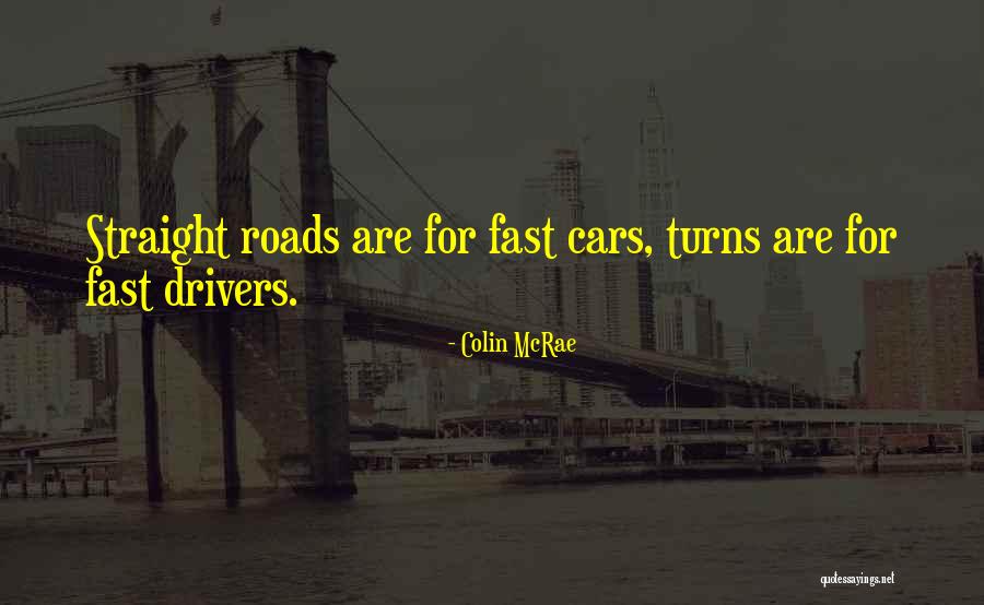 Helch Quotes By Colin McRae Helch Quotes By Colin McRae