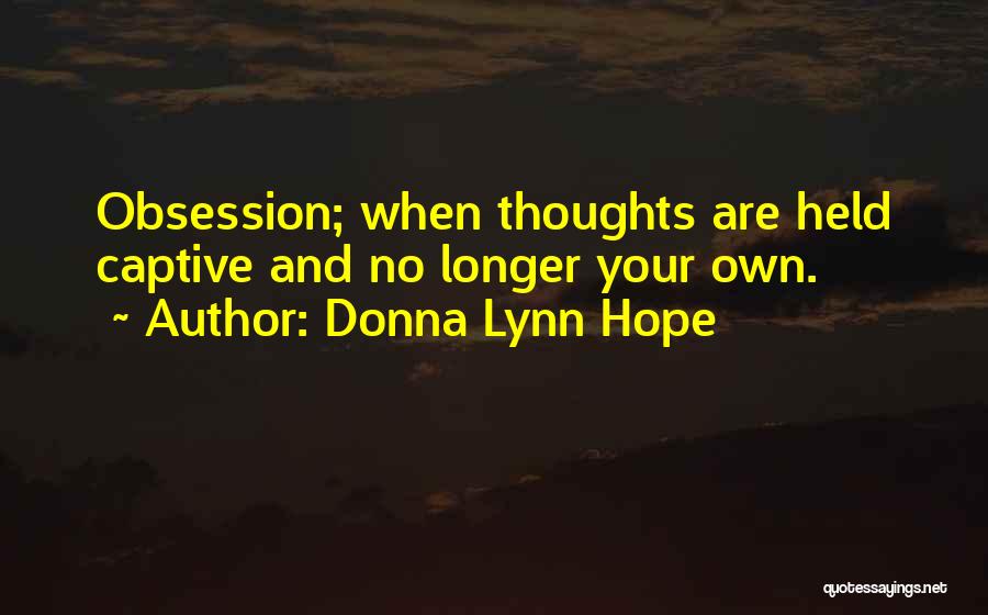 Held Captive Quotes By Donna Lynn Hope